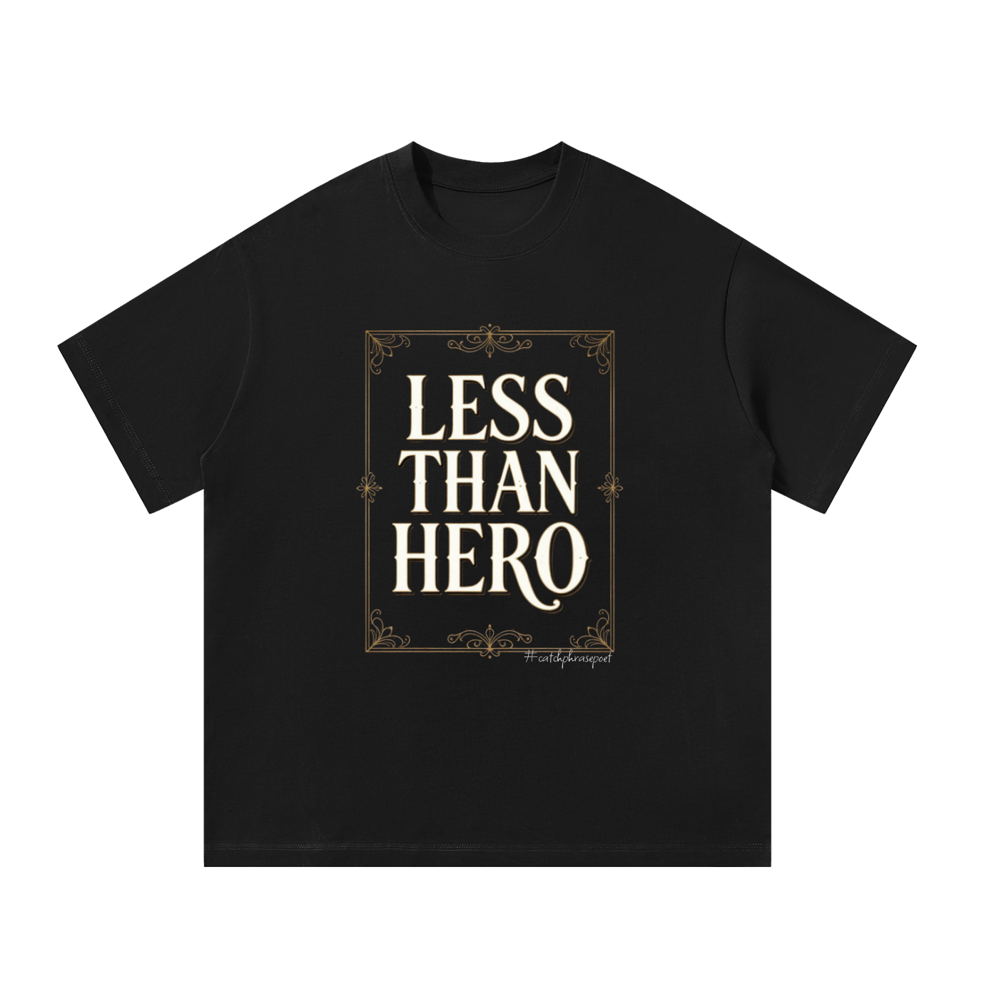 Less Than Hero Unisex Oversized T-Shirt