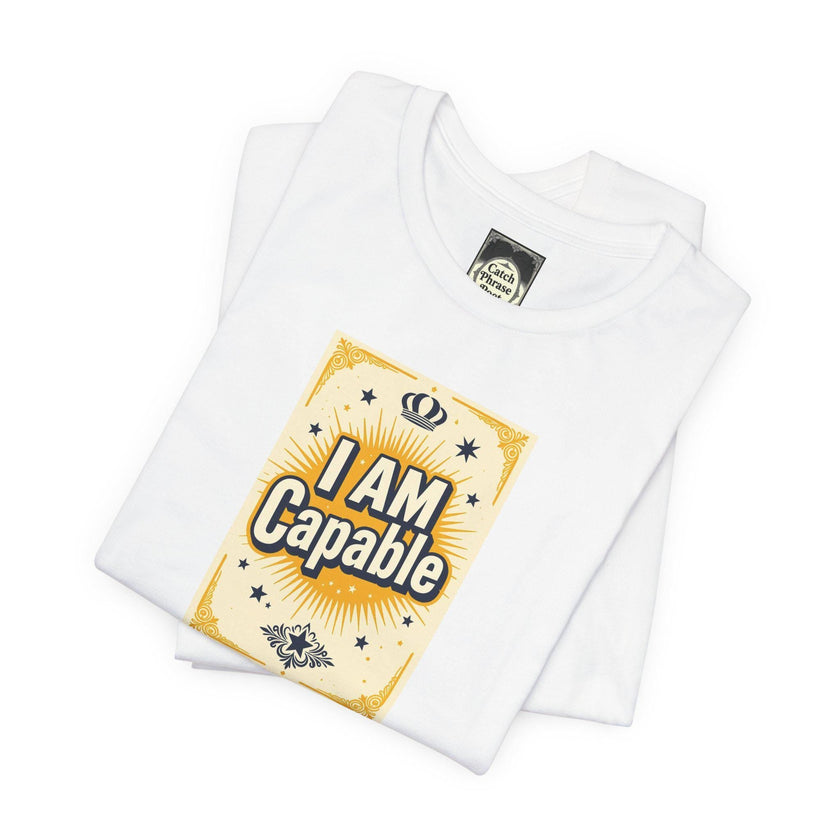 I Am Capable Graphic Tee