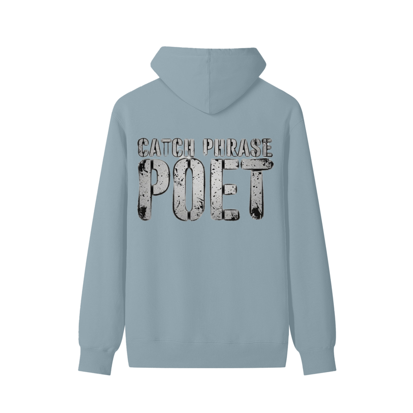 Catch Phrase Poet Urban Wear Classic Unisex Cotton Hoodie