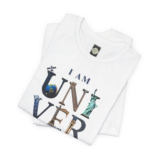 I Am Universal Graphic Tee — Inspirational Travel Landmark Design