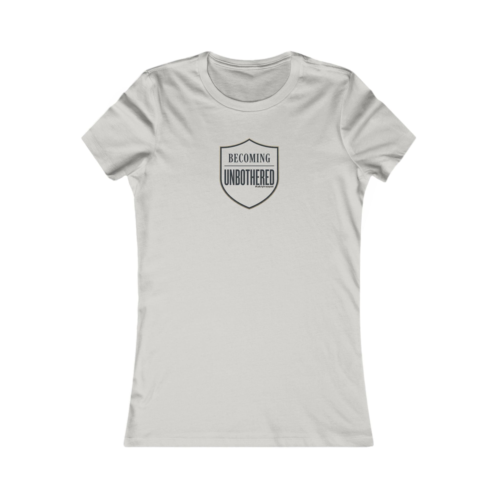 Becoming Unbothered Women's Tee – Minimal Shield Graphic, Empowerment Shirt
