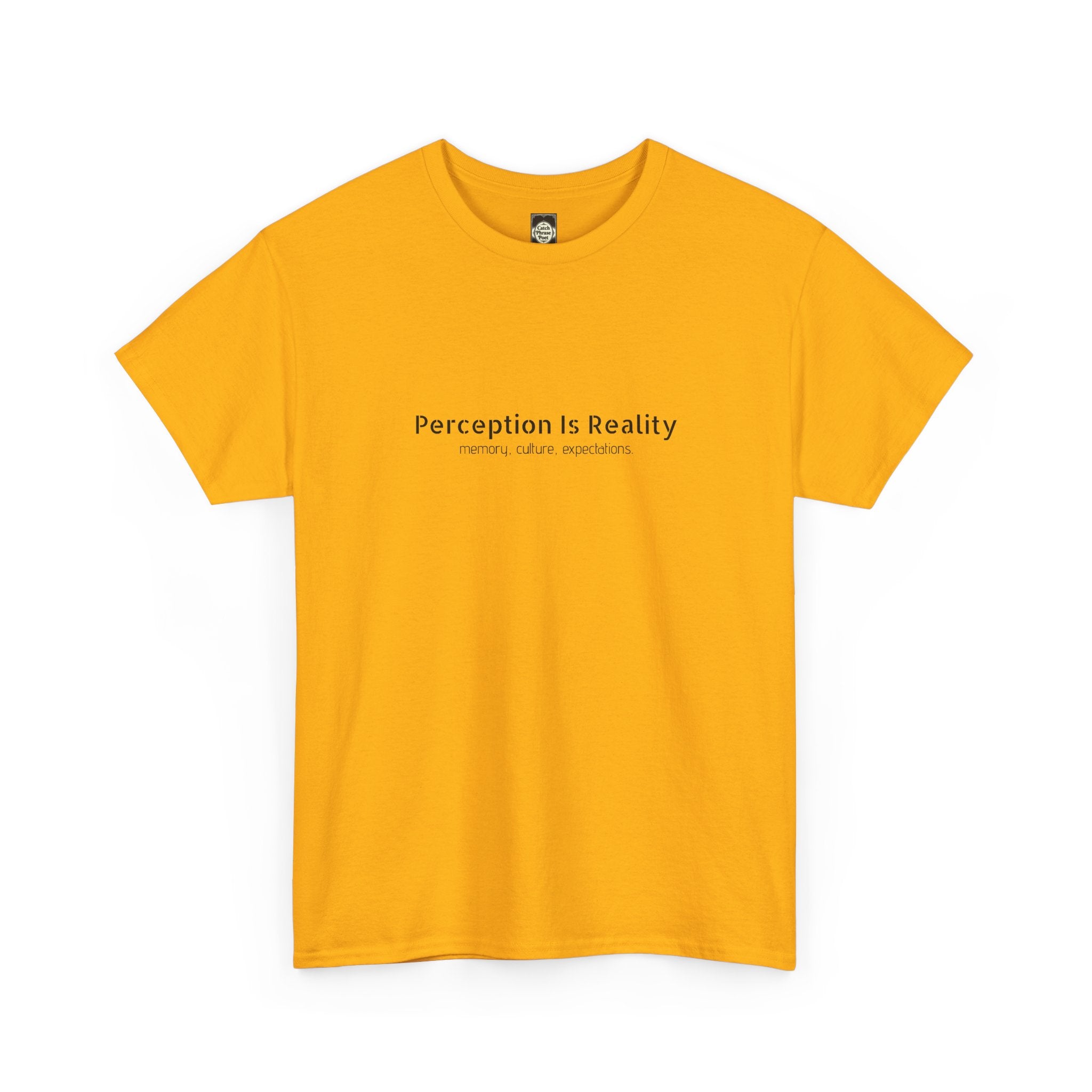 Perception Is Reality Tee - Minimalist White Graphic T-Shirt