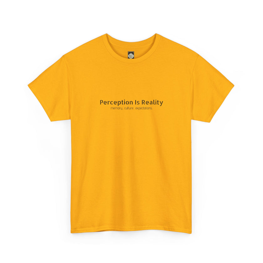 Perception Is Reality Tee - Minimalist White Graphic T-Shirt