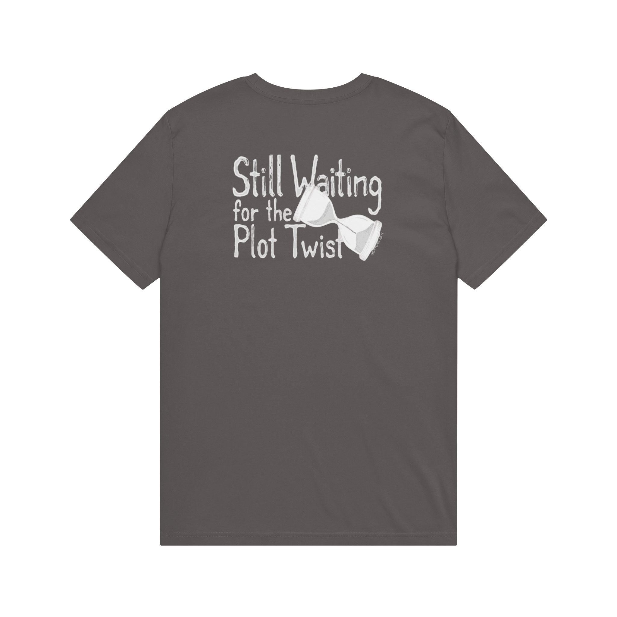 Charcoal gray t-shirt with 'Still Waiting for the Plot Twist' text and hourglass graphic on back.