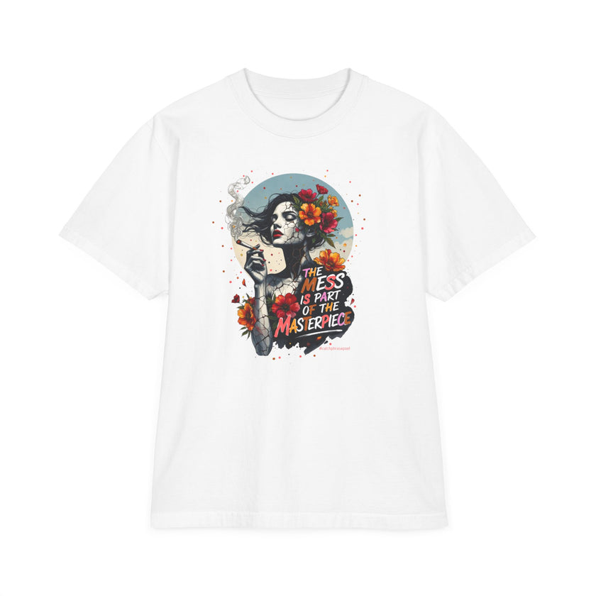 “The Mess Is Part of the Masterpiece” Floral Portrait T-Shirt