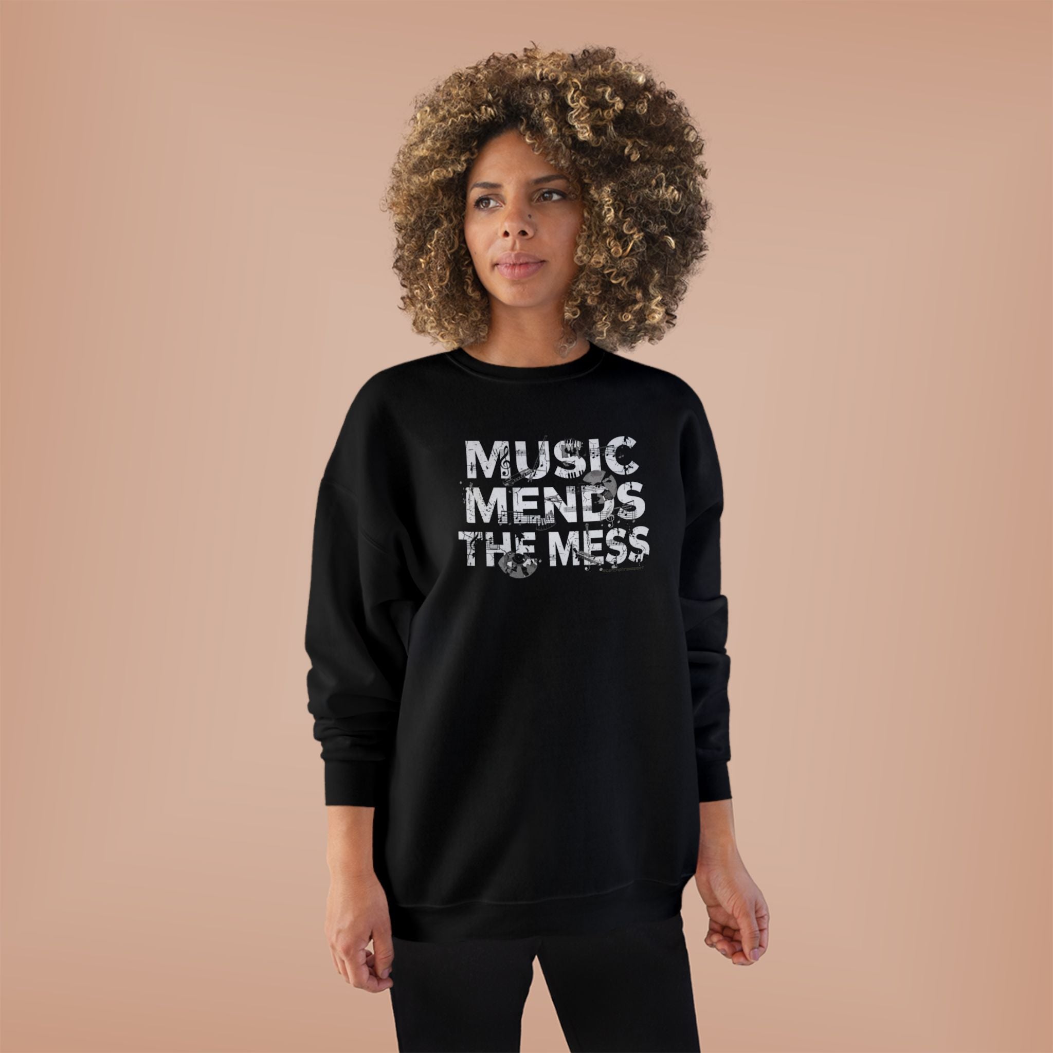 Music Mends The Mess Crewneck Sweatshirt | Premium Urban Fleece Pullover
