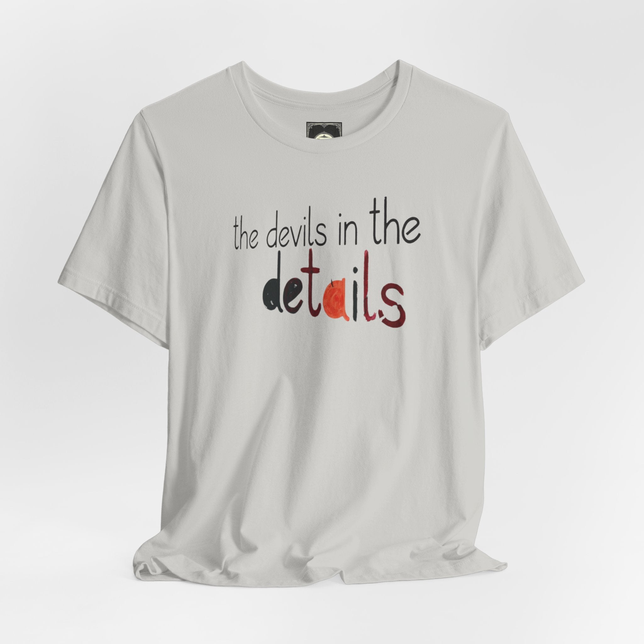 UniSex T‑Shirt — “the devils in the details” Graphic Tee (Minimalist Vibe)