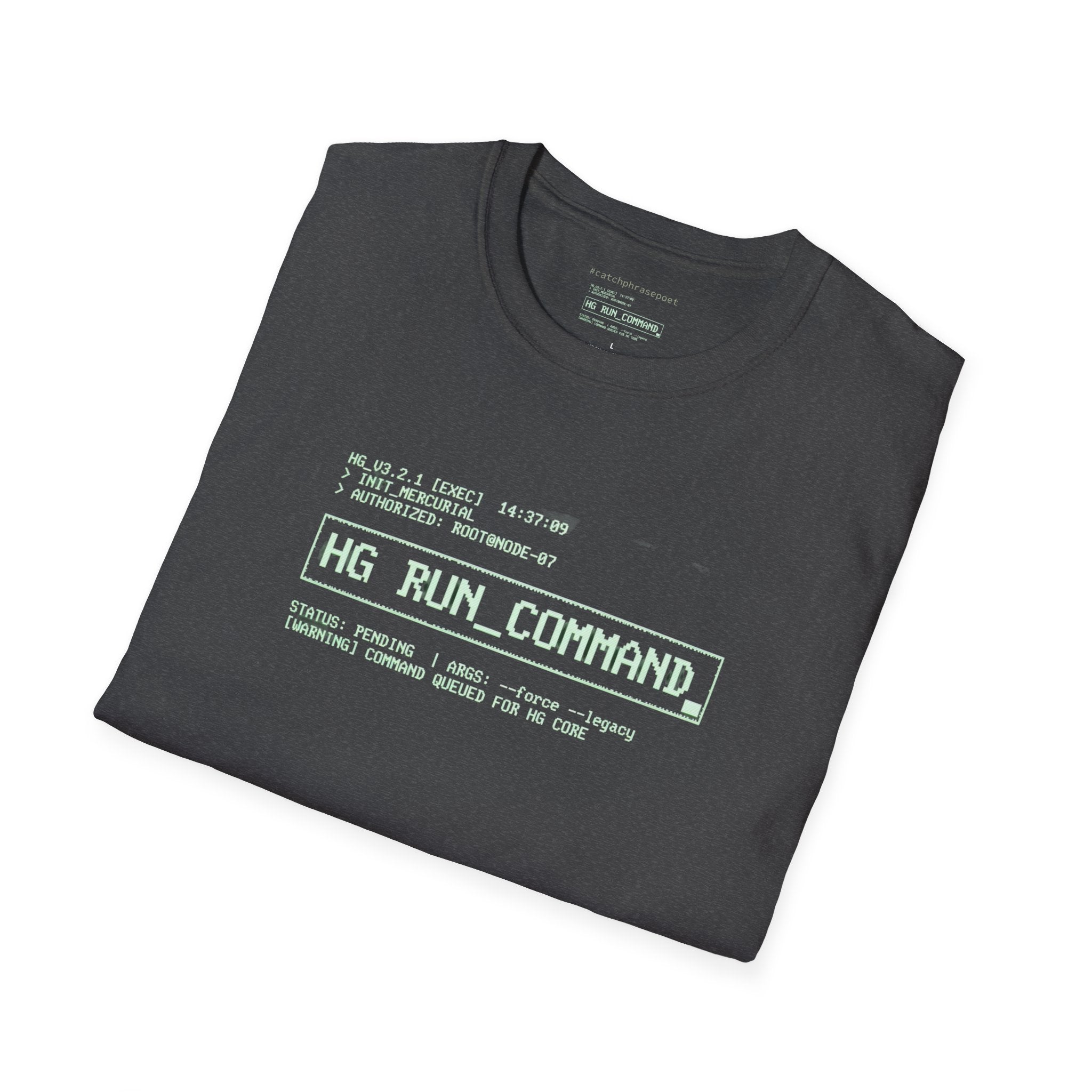 HG_RUN_COMMAND computer code T-Shirt | retro terminal, hacker aesthetic