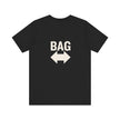 'Get Your Bag — It's Over There' directional graphic tee — Catch Phrase Poet