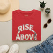 Rise Above The Noise T-Shirt — Inspirational Graphic Tee