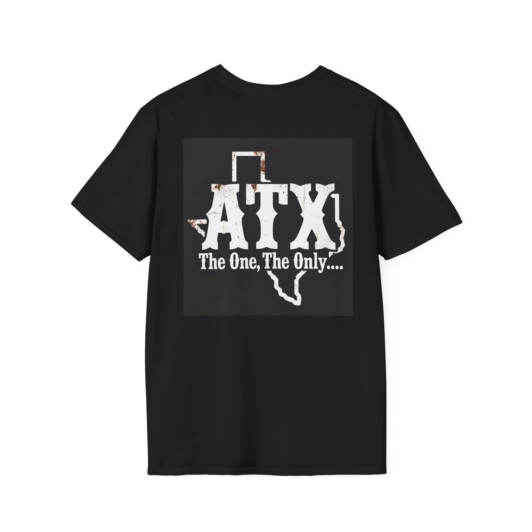 Black t-shirt with white ATX Texas graphic and 'The One, The Only....' text.