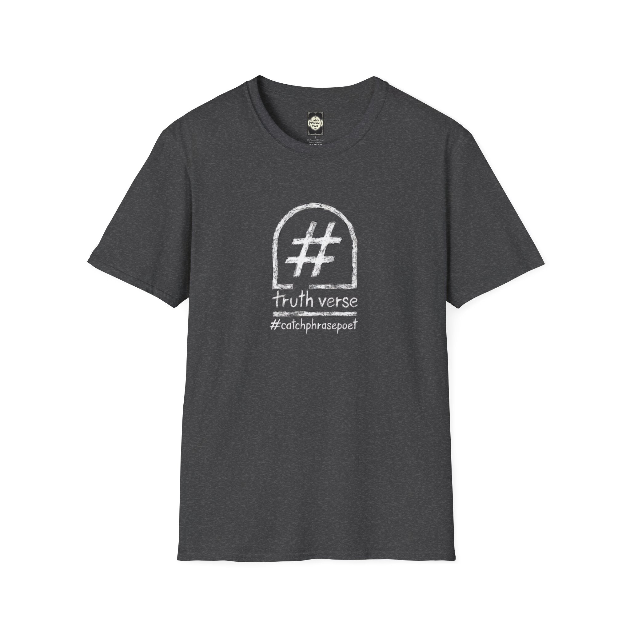 Dark gray graphic t-shirt with hashtag tombstone design, 'truth verse,' and '#catchphrasepoet' text.