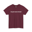 Maroon t-shirt with white text 'de-part-men-tal-ized' in bold font