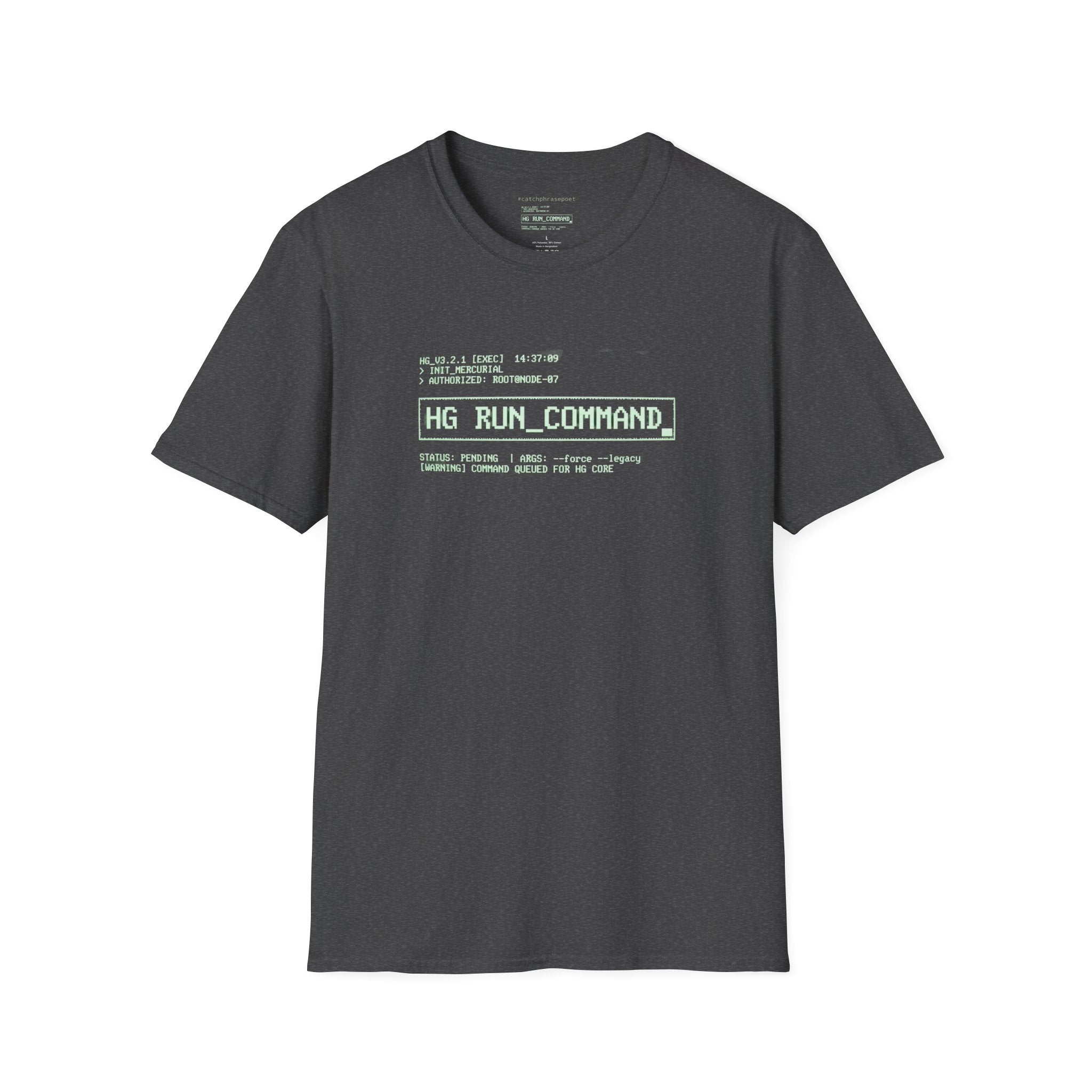 HG_RUN_COMMAND computer code T-Shirt | retro terminal, hacker aesthetic
