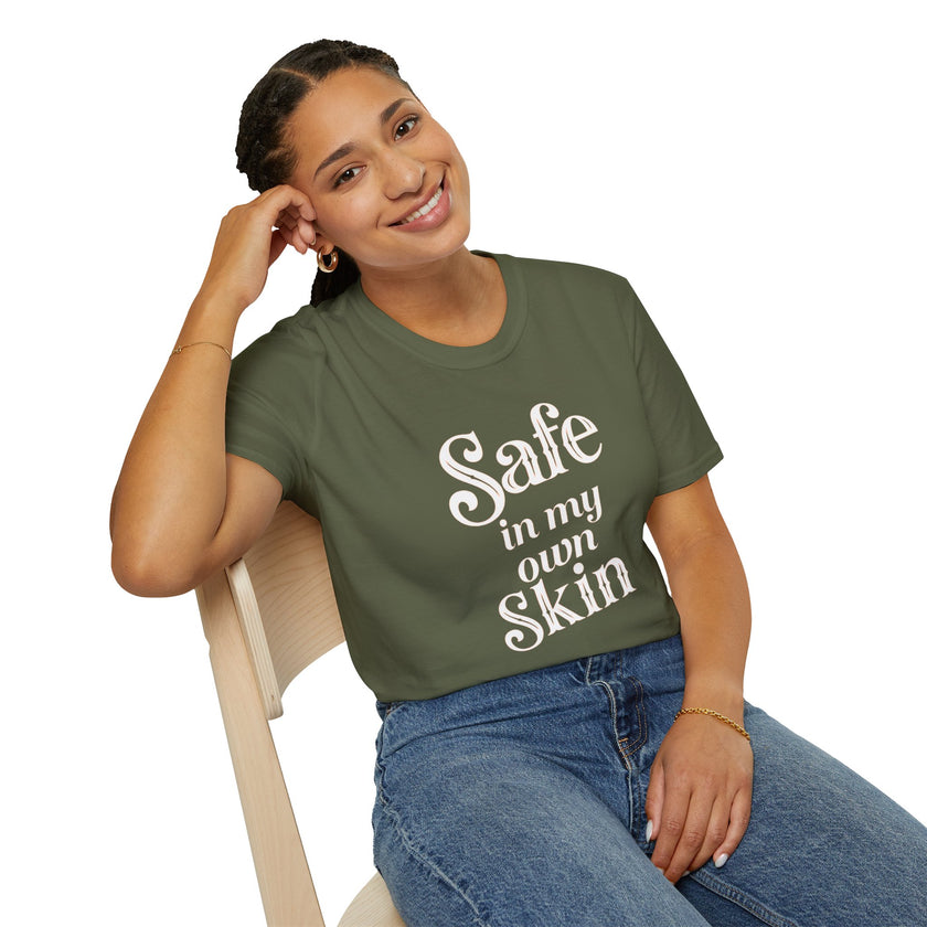 Safe in My Own Skin T-Shirt | Affirmation Typography, Body Positivity