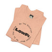 Be The Solution — LowFi - Analog Tee (T-Shirt)