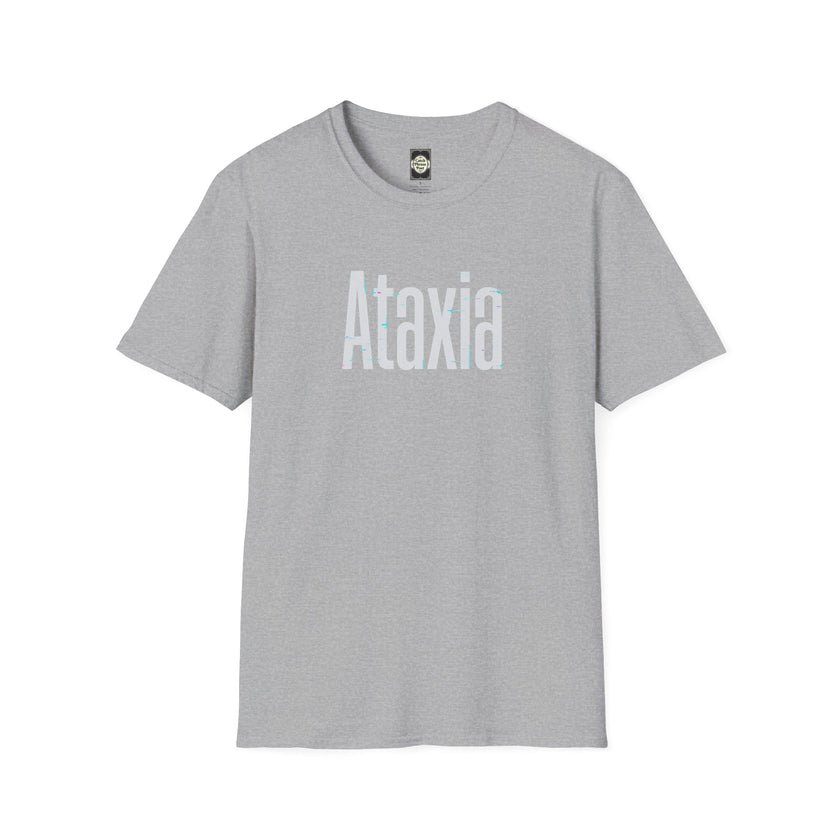 Ataxia Awareness T-Shirt — Simple Text Tee for Support & Awareness