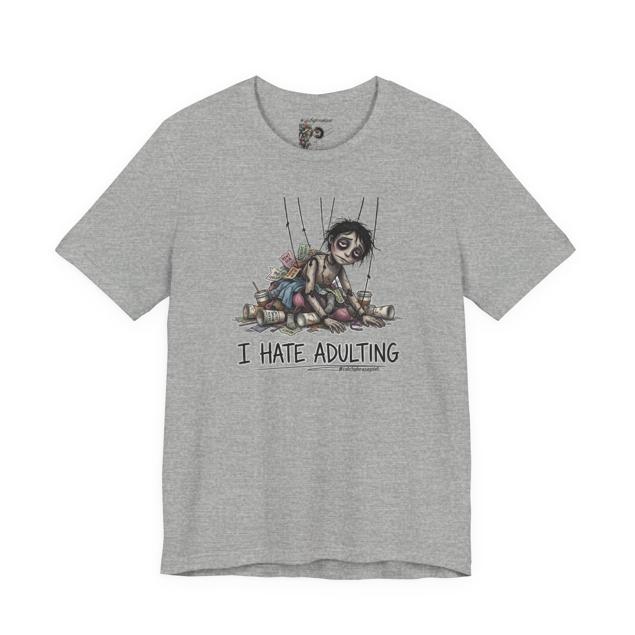 I Hate Adulting T‑Shirt — Cute Creepy Doll Graphic Tee for Adults Who Hate Responsibilities