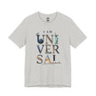 I Am Universal Graphic Tee — Inspirational Travel Landmark Design