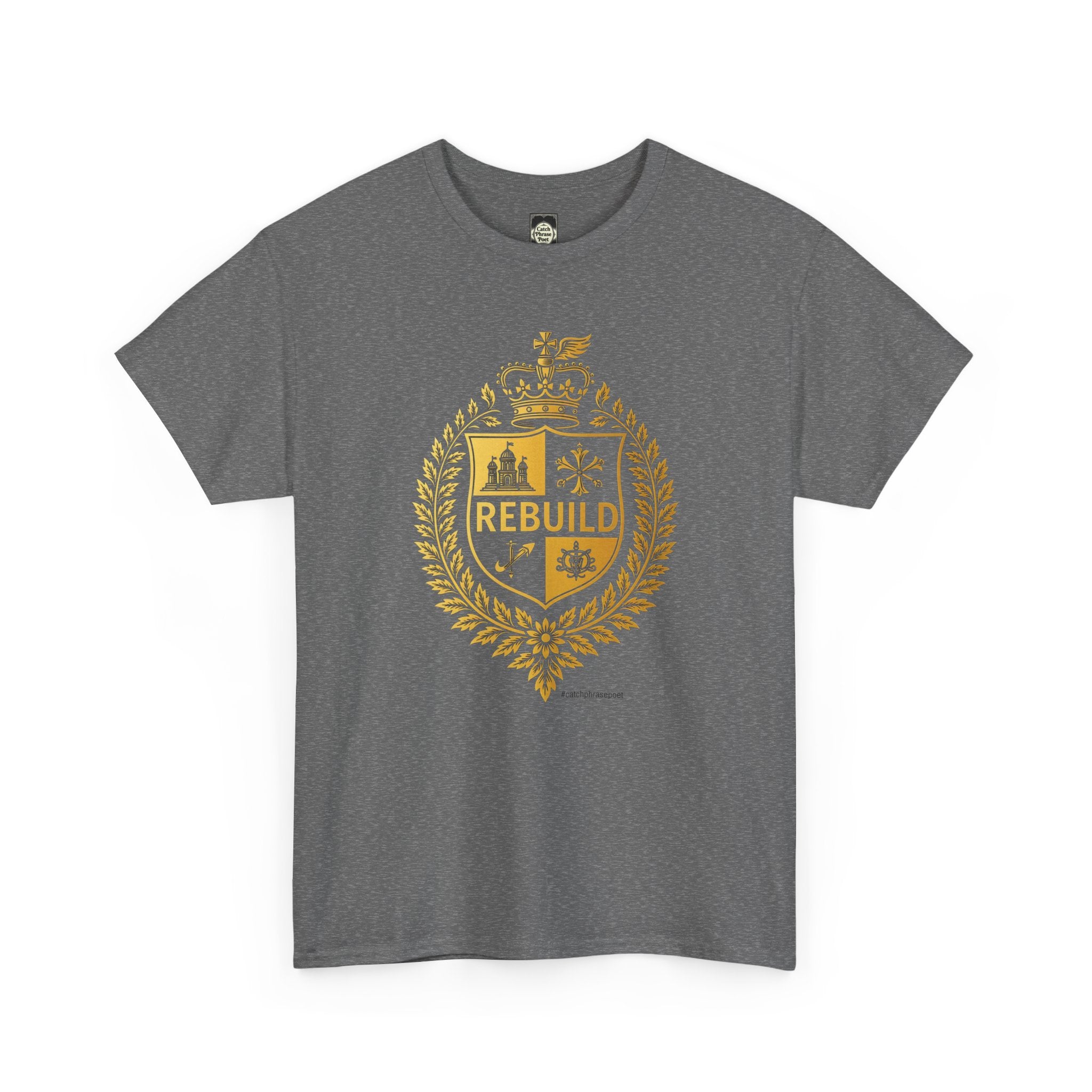 Gray t-shirt with gold crest and REBUILD text, creative inspirational clothing