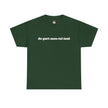 Dark green t-shirt with 'de-part-men-tal-ized' slogan in bold white text