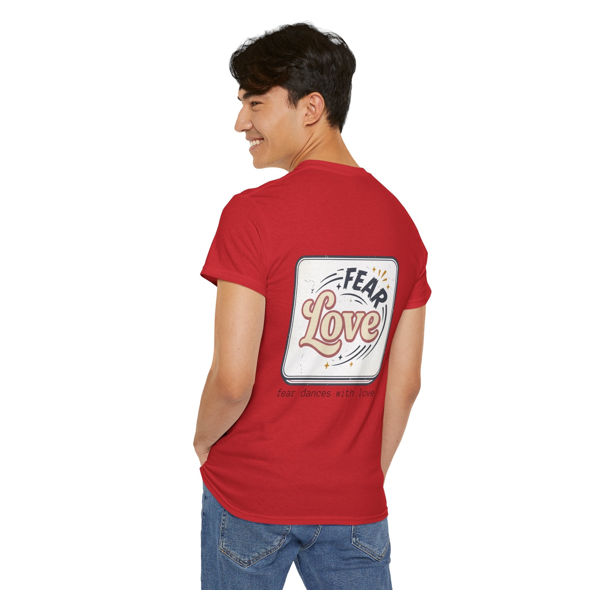 Fear Dances With Love Graphic Tee — Retro Inspirational Love Design