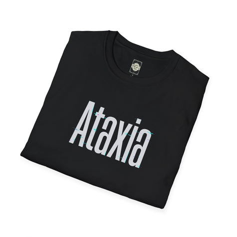 Ataxia Awareness T-Shirt — Simple Text Tee for Support & Awareness