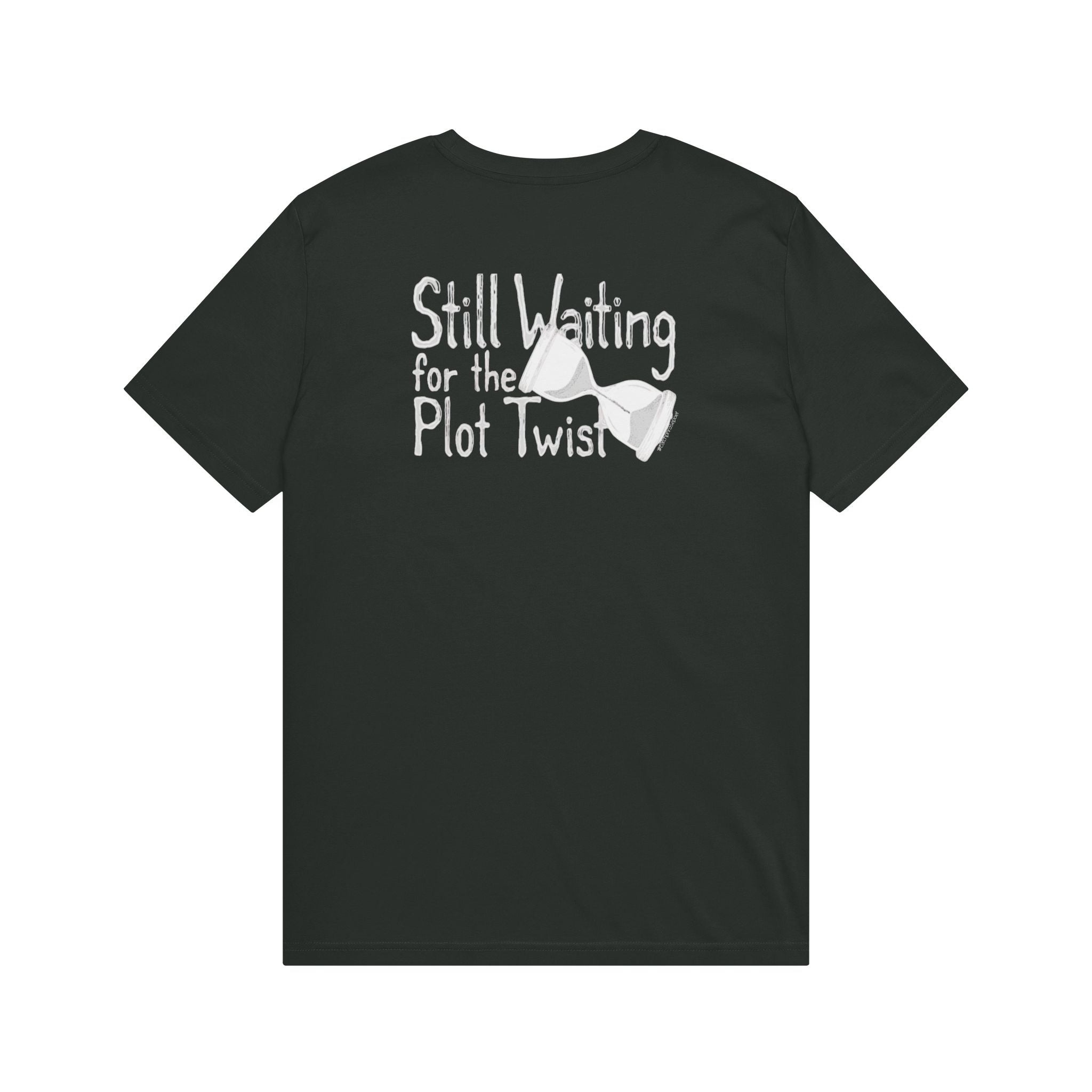 Black t-shirt with 'Still Waiting for the Plot Twist' text and illustrated hourglass on back