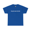 Blue t-shirt with 'de-part-men-tal-ized' text in white bold font