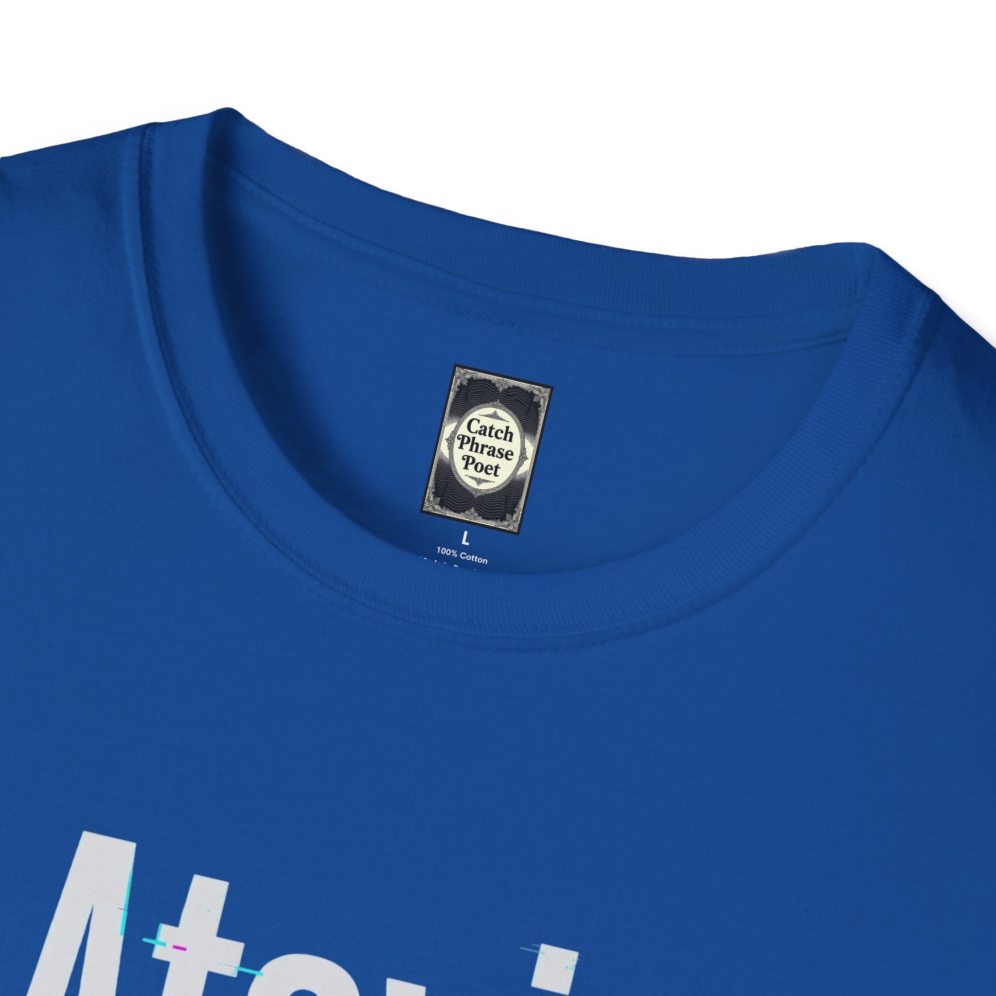 Ataxia Awareness T-Shirt — Simple Text Tee for Support & Awareness