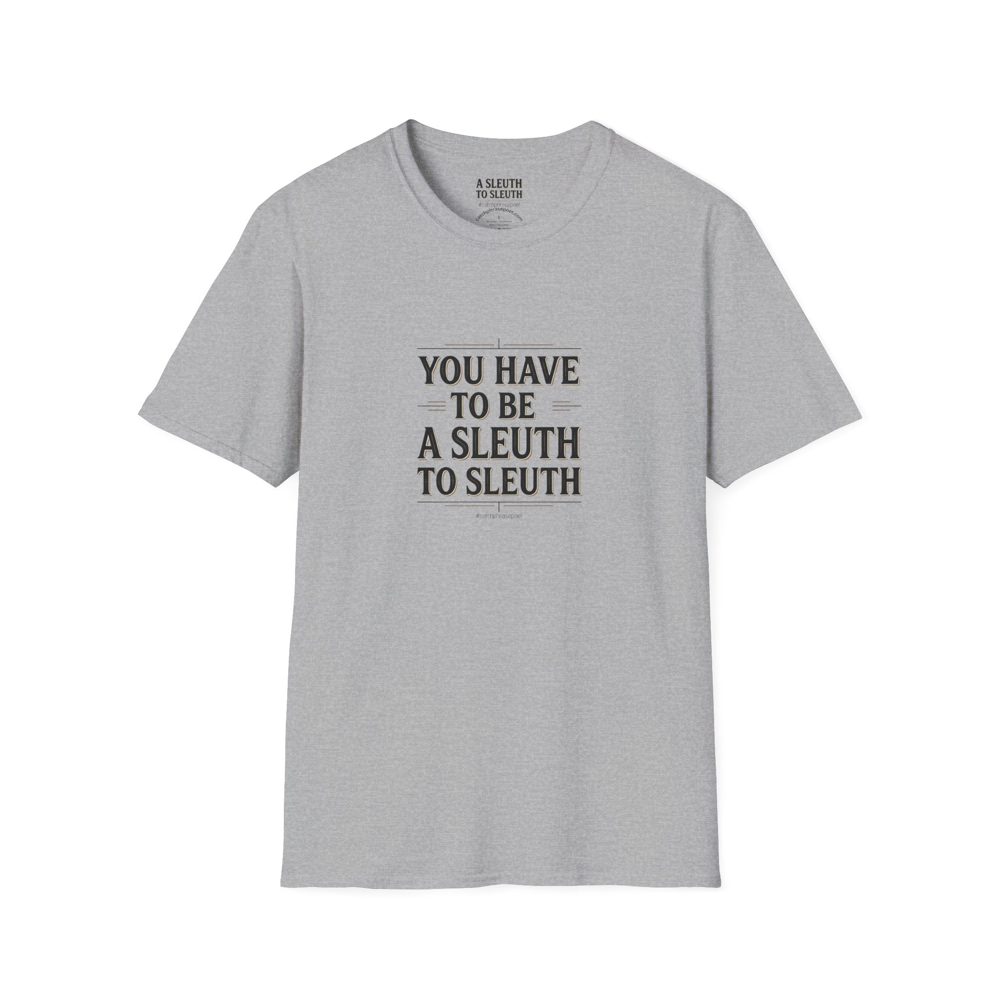 Detective Quote T-Shirt — 
