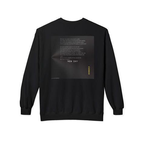 Black sweatshirt with poetic affirmation text and 'NEW DAY' printed on the back.