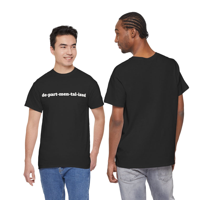 Two men in black t-shirts with 'de-part-men-tal-ized' text, front and back view
