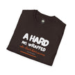 Folded black graphic t-shirt with the phrase 'A HARD NO. WRAPPED In Bad Decisions' on front.
