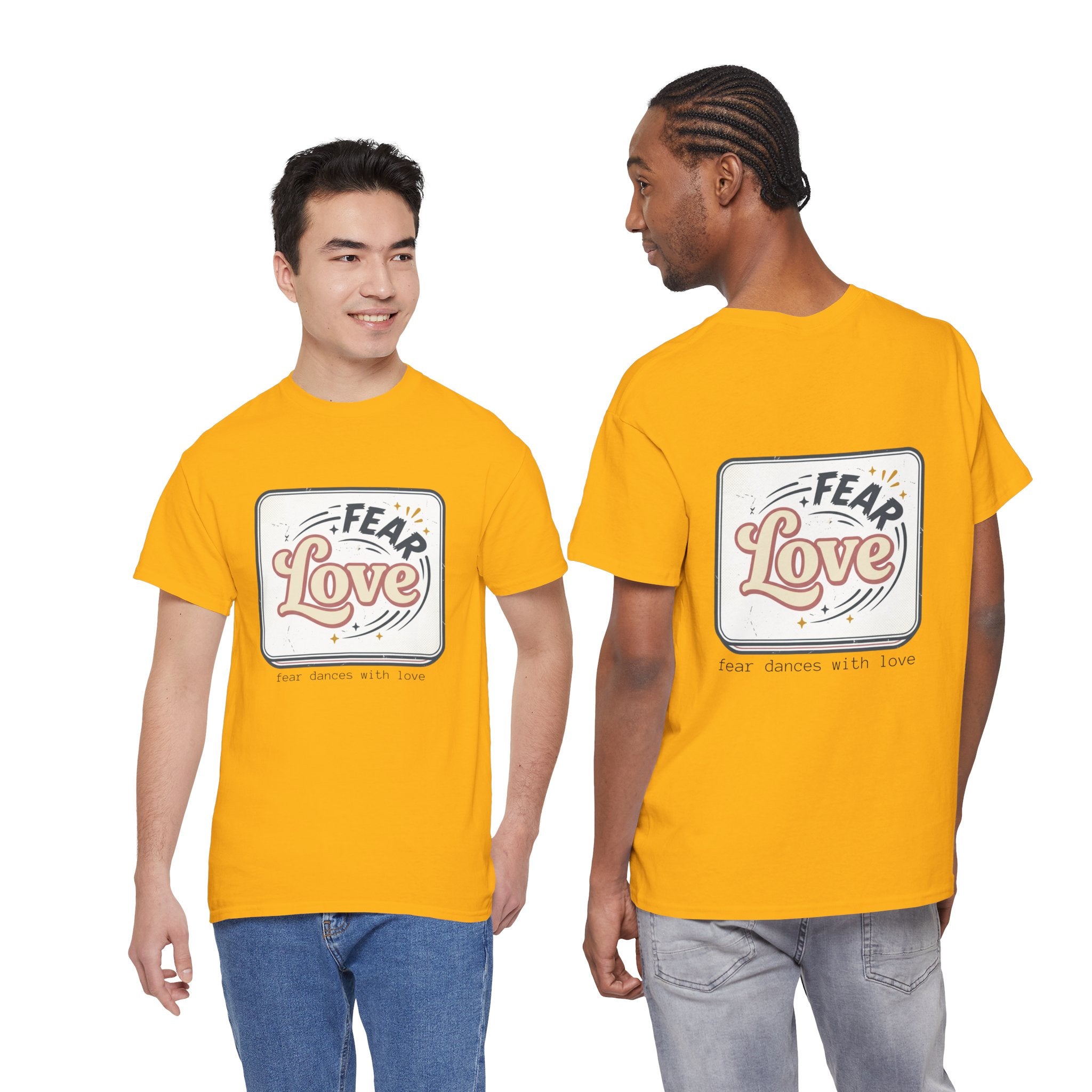 Fear Dances With Love Graphic Tee — Retro Inspirational Love Design
