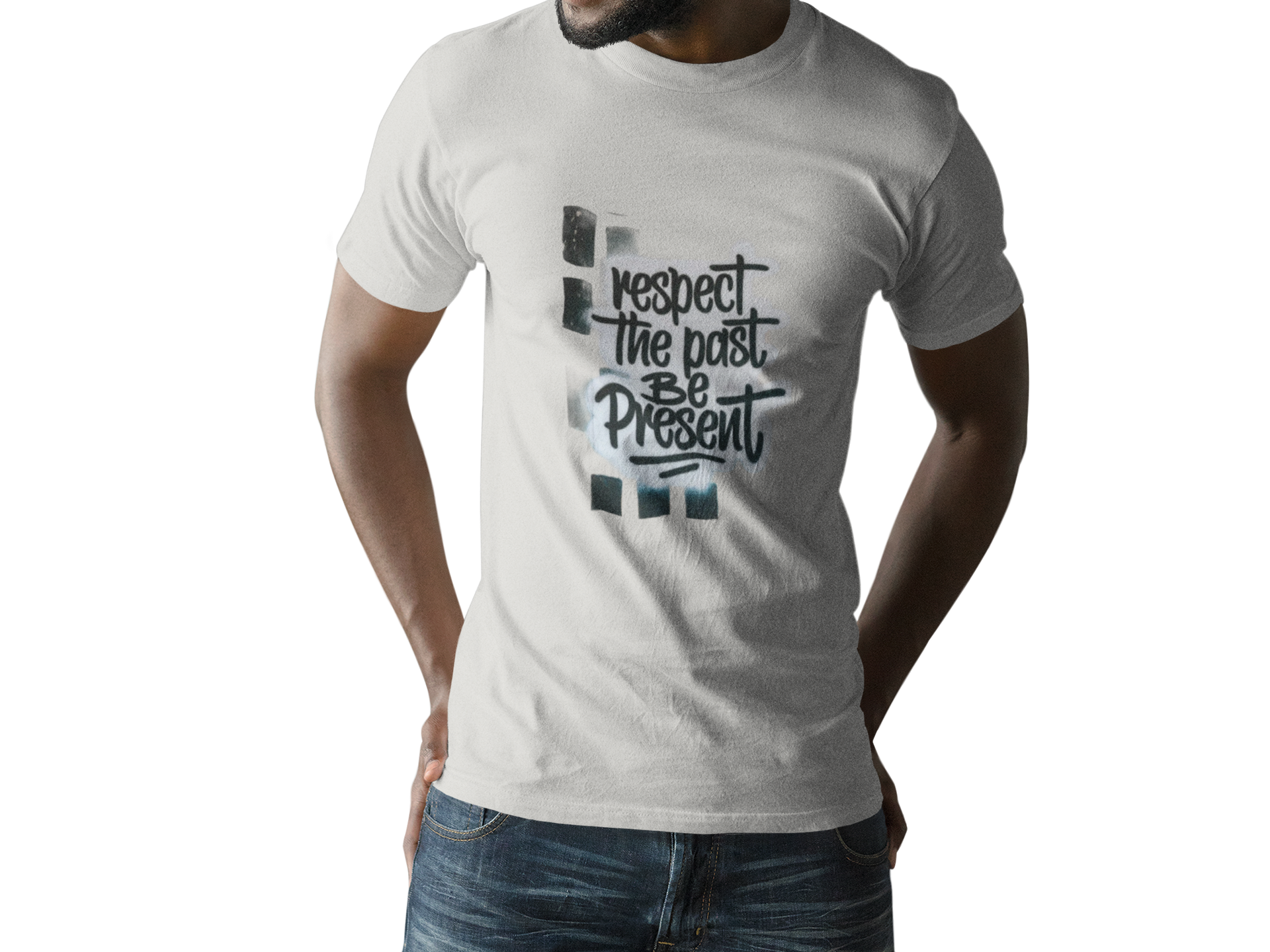 Respect the Past Be Present T-Shirt — Inspirational Graphic Tee
