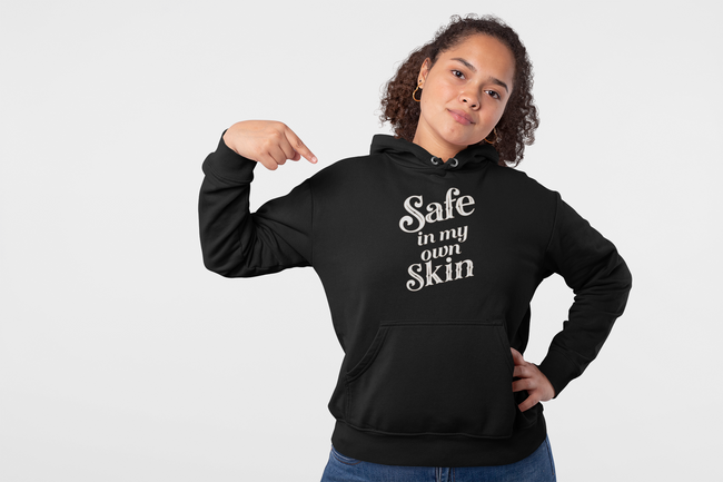 Safe in My Own Skin Hoodie | Long Sleeve Hooded Tee, LowFi Back Print
