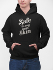 Safe in My Own Skin Hoodie | Long Sleeve Hooded Tee, LowFi Back Print