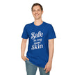 Safe in My Own Skin T-Shirt | Affirmation Typography, Body Positivity