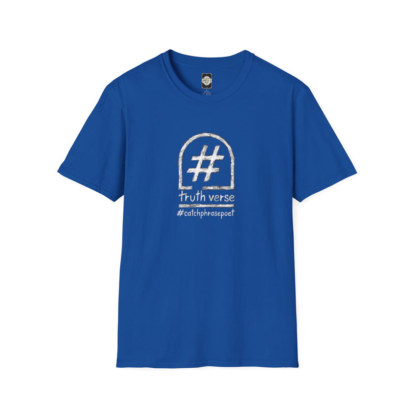 Blue graphic t-shirt with hashtag symbol, 'truth verse' and '#catchphrasepoet' text design.