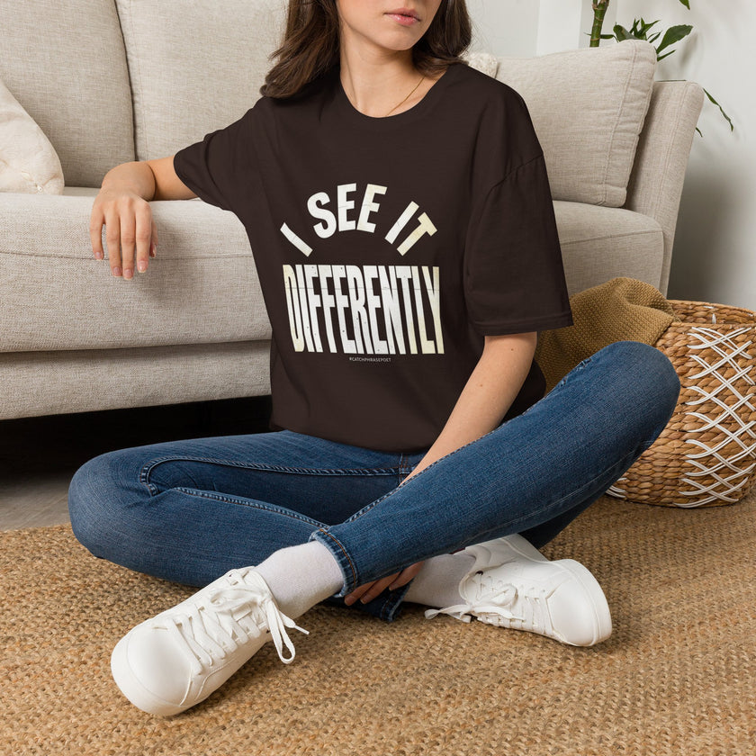 I See It Differently T-Shirt — Bold Statement Graphic Tee for Individuality