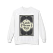 Catch Phrase Poet Crewneck Sweatshirt - Unisex Fleece