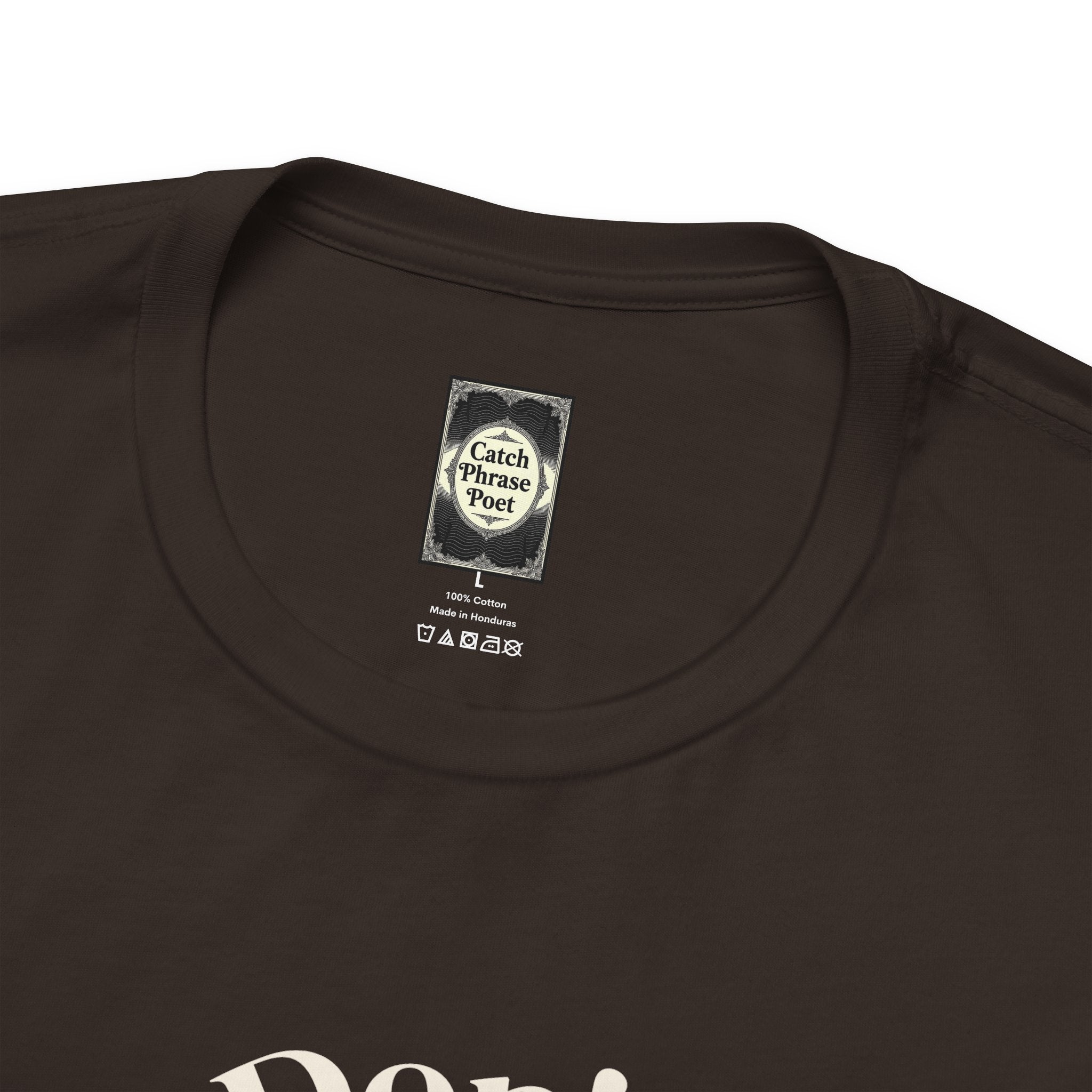 Don't Believe Everything You Think Tee — Inspirational Bella Canvas Shirt