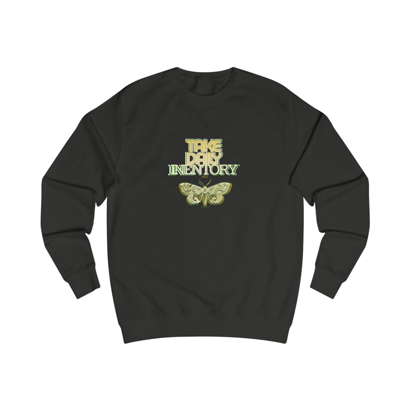 take daily inventory- text design Sweatshirt | 404 BC, internal discussions, reflection