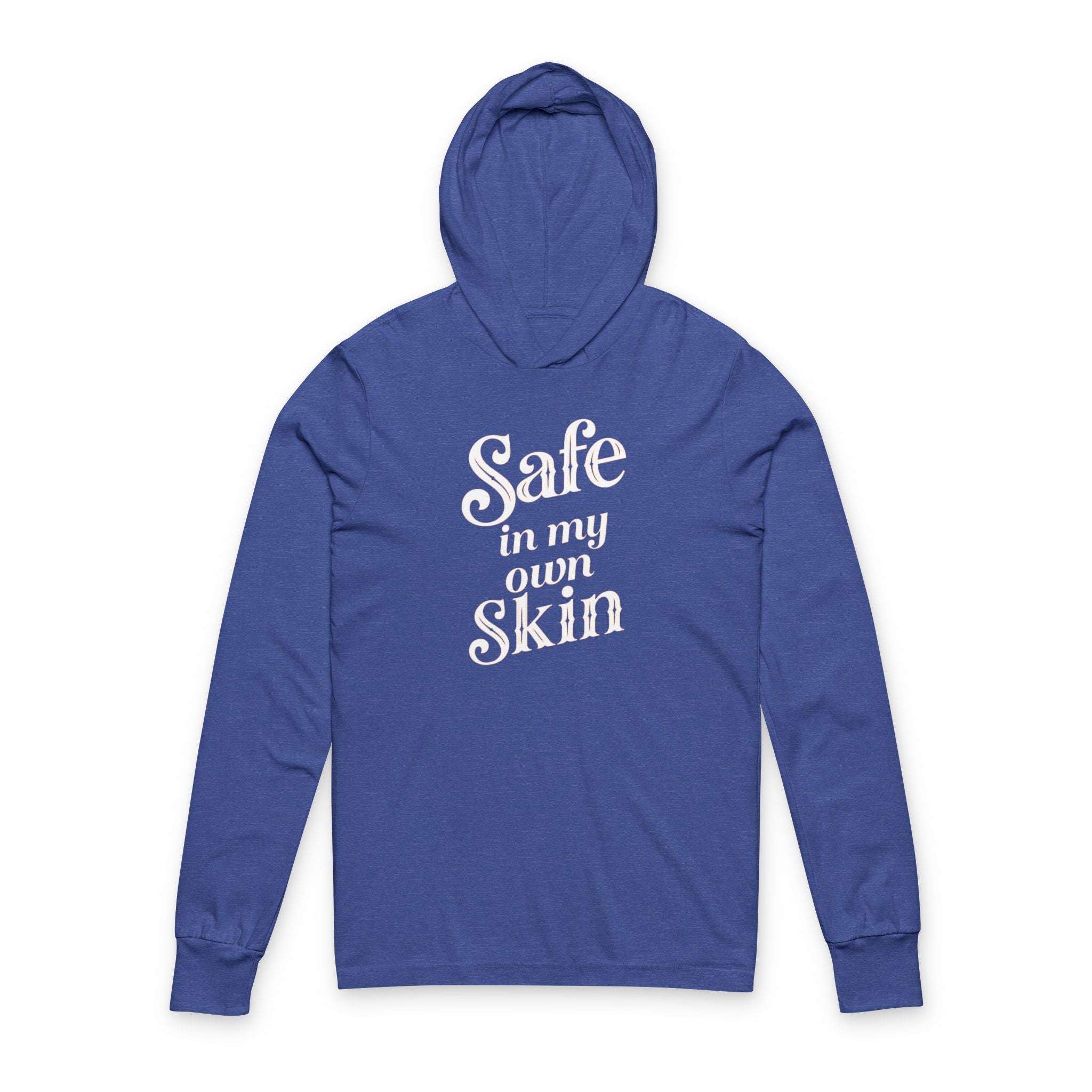 Safe in My Own Skin Hoodie | Long Sleeve Hooded Tee, LowFi Back Print
