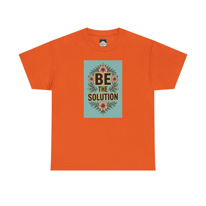 Be The Solution