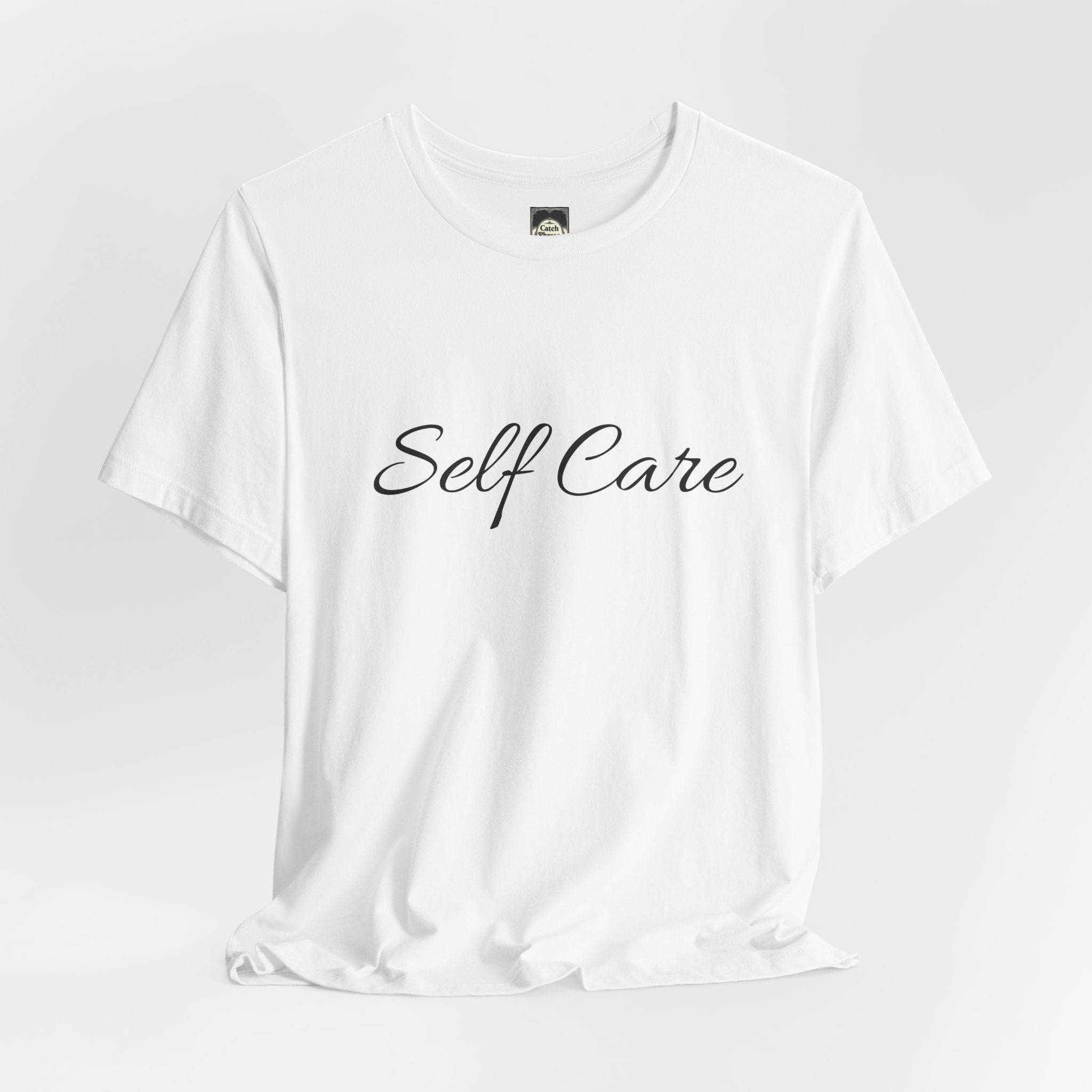 Self Care Tee — Minimal Script Self-Care T-Shirt