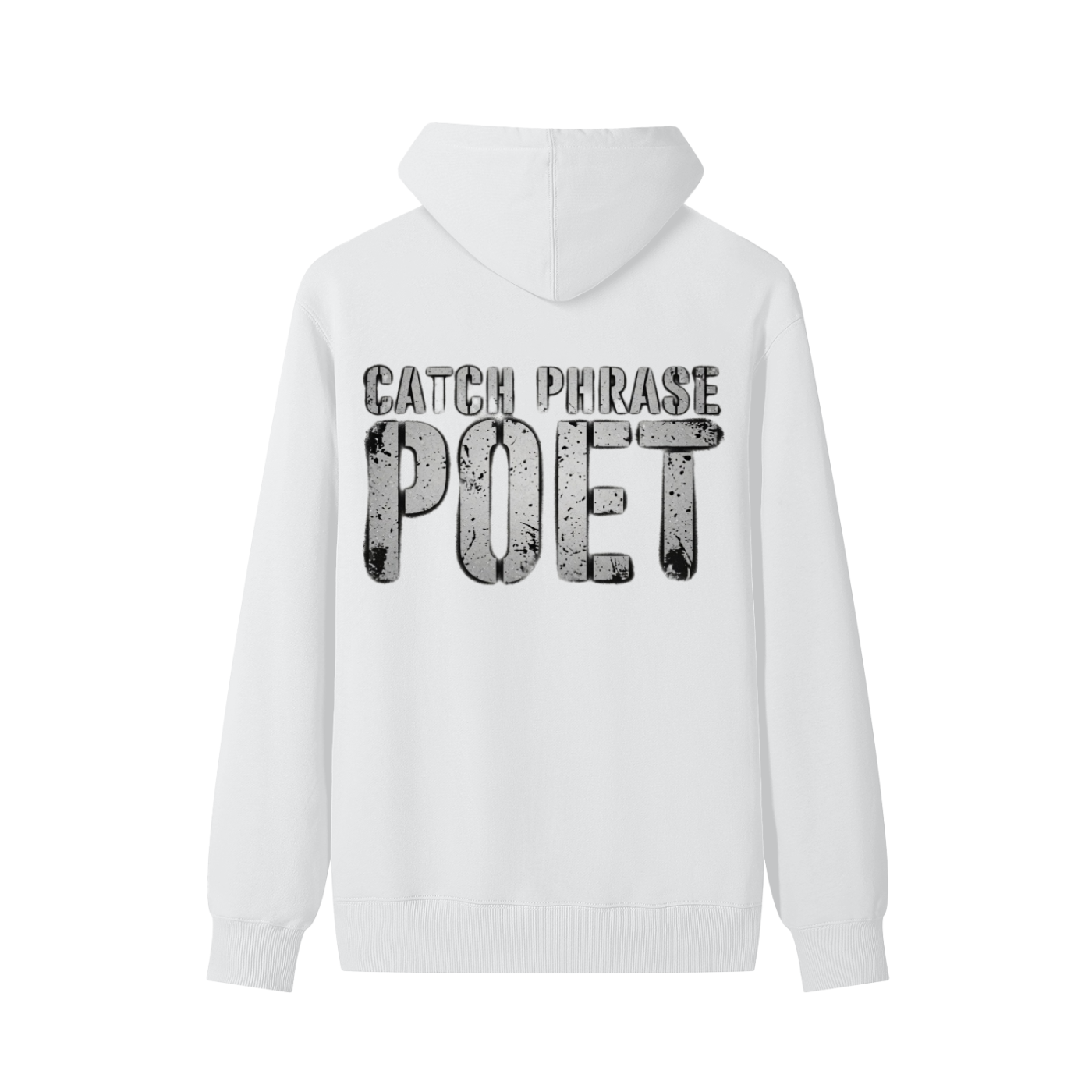 Catch Phrase Poet Urban Wear Classic Unisex Cotton Hoodie