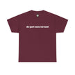 Maroon t-shirt with 'de-part-men-tal-ized' printed in bold white text on front