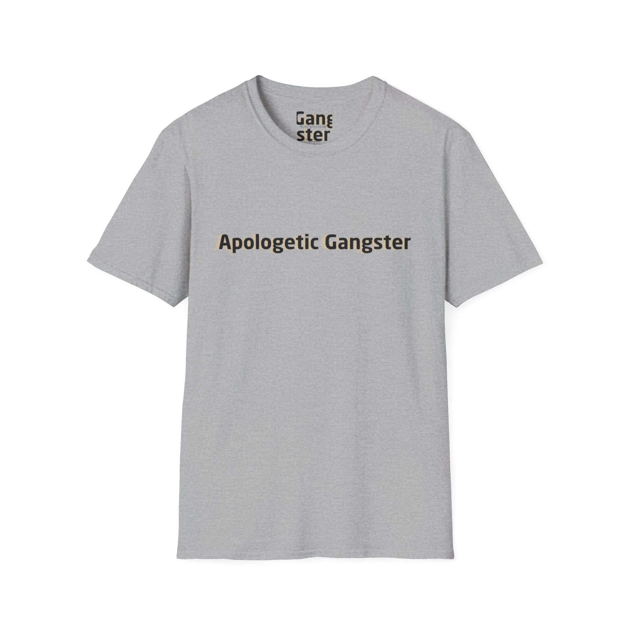 Apologetic Gangster T-Shirt | Text Graphic Tee, Grey Cotton